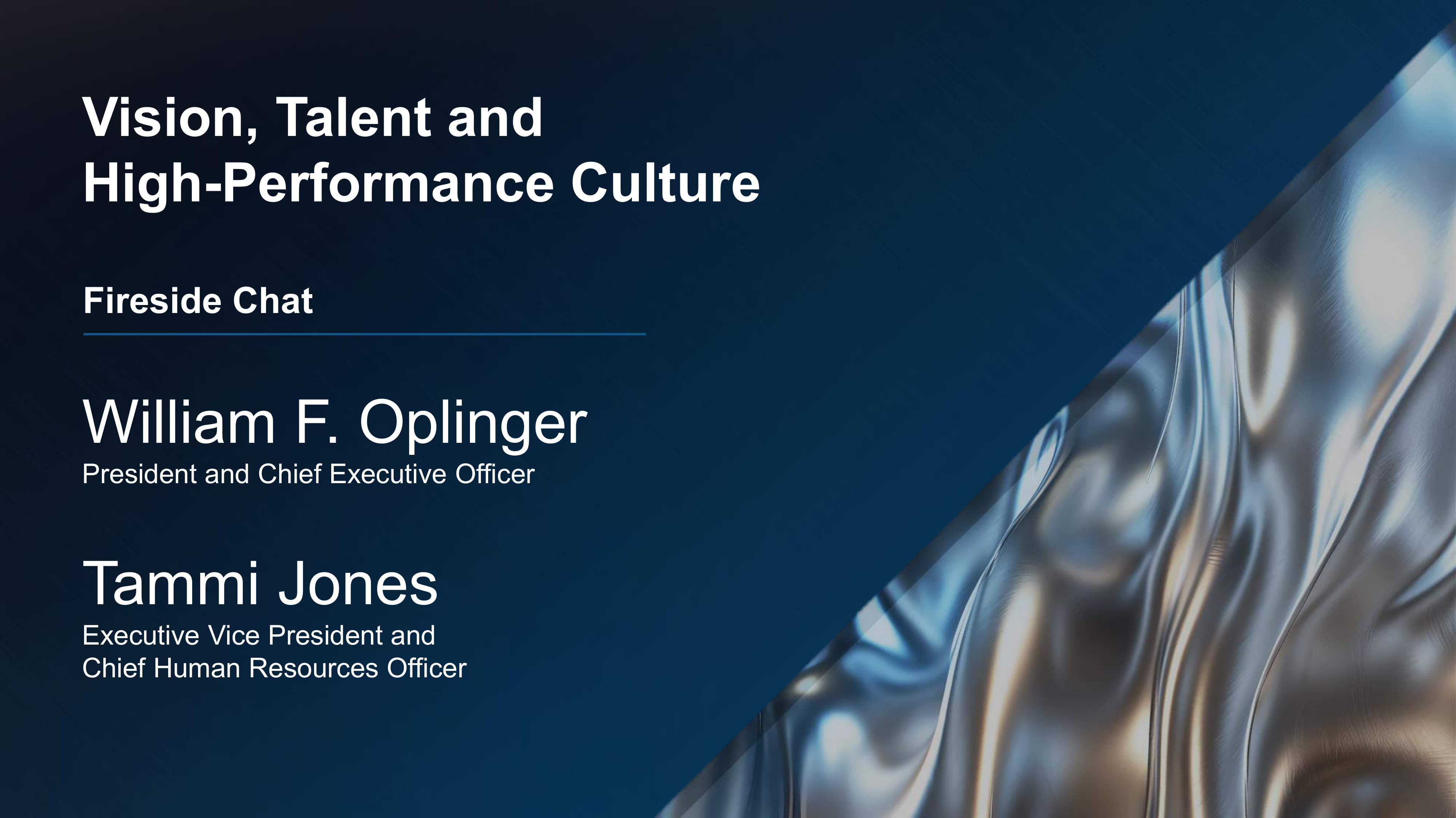 Vision Talent High Performance Culture Fireside